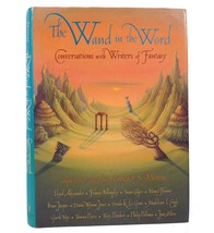 Leonard S. Marcus THE WAND IN THE WORD Conversations with Writers of Fantasy 1st - £50.99 GBP