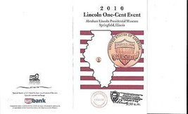 2010 Lincoln Cent US Bank Dedication Program Springfield IL Feb 11 2010 Postmark - £9.88 GBP