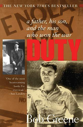 Duty: A Father, His Son, and the Man Who Won the War [Paperback] Greene,... - $9.99