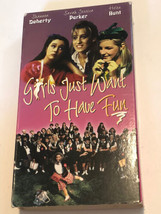 Girls Just Want To Have Fun VHS Tape Shannon Doherty Sarah Jessica Parke... - £3.93 GBP