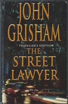 The Street Lawyer [Hardcover] John Grisham - £2.30 GBP