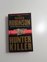 Hunter Killer by Patrick Robinson 2005  paperback fiction novel - $5.94