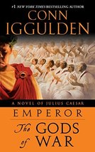 Emperor: The Gods of War - Conn Iggulden - Paperback - Good - £0.98 GBP