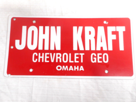 JOHN KRAFT CHEVROLET GEO OMAHA Plastic Dealer License Plate - £10.97 GBP