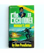 The Executioner #33 Mondays Mob Pendleton Vintage Paperback Book 1st Pri... - $11.99
