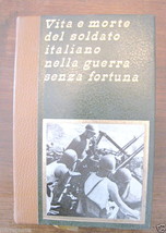 LIFE AND DEATH OF THE ITALIAN SOLDIER IN THE FERNI WAR 2nd-
show origina... - £10.21 GBP
