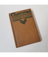 1926 Chevrons by Leonard H Nason Vintage WW1 Field Artillery Story Adven... - £7.06 GBP
