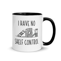 Funny Coffee Mug for Book Lovers - I have no shelf control Mug - Funny Gifts for - $18.76+