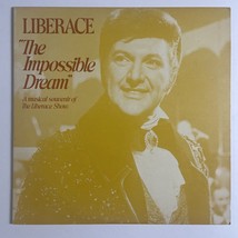 Liberace “The Impossible Dream” A Musical Souvenir Of The Liberace Show ... - £6.32 GBP