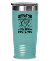Fishing Tumbler I Like It When She Bends Over Teal-T-20oz  - £22.71 GBP