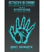 Aether&#39;s Blessing (Aether&#39;s Revival) [Paperback] Schinhofen, Daniel - $23.15 CAD