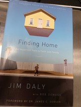 Finding Home - Focus on the Family Edition : An Imperfect Path to - £3.61 GBP