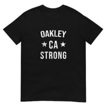 Oakley CA Strong Hometown Souvenir Vacation California T Shirt - £28.44 GBP+
