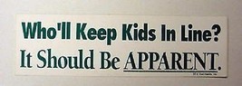 Who&#39;ll Keep the Kids in Line Bumper Sticker - £2.93 GBP