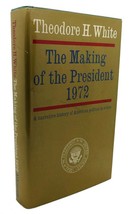Theodore H. White The Making Of The President, 1972 : A Narrative History Of A - £38.22 GBP