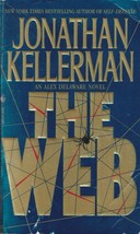The Web (An Alex Delaware Novel) by Jonathan Kellerman / 1996 Paperback - £0.90 GBP