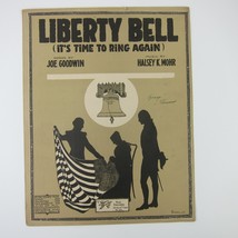 Sheet Music Liberty Bell It&#39;s Time To Ring Again Goodwin Mohr WWI Antiqu... - £15.68 GBP