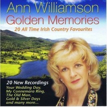 Ann Williamson : Golden Memories: 20 All Time Irish Country Favourites CD Pre-Ow - £11.95 GBP