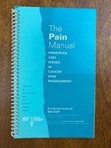 The Pain Manual Principles And Issues In Cancer Pain Management Booklet - £3.14 GBP