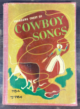 1935 Treasure Chest Of Cowboy Songs Ex-Library Hardcover Guitar Songbook Western - £15.56 GBP