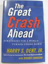 The Great Crash Ahead Harry S Dent Jr Preowned - £9.25 GBP