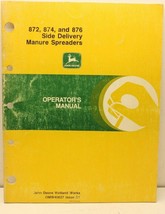 John Deere 872 874 876 Side Delivery Manure Spreader Operator Manual OMW... - £8.59 GBP