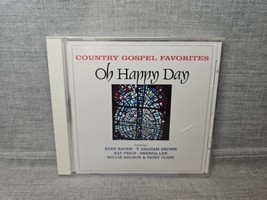 Country Gospel Favorites: Oh Happy Day by Various Artists (CD, Sep-2009, Varèse - £7.46 GBP