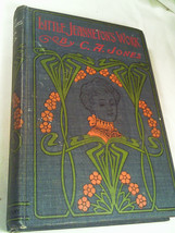 [B2] Hardcover Little J EAN Neton&#39;s Work C A Jones Circa 1900 - £38.94 GBP