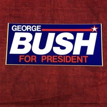 VTG George Bush Bumper Sticker Republican Campaign 7.75&quot; Political - £3.78 GBP