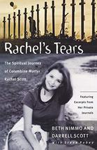 Rachel&#39;s Tears: The Spiritual Journey of Columbine Martyr Rachel Scott Beth Nimm - £1.56 GBP