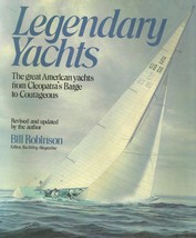 Legendary Yachts: The Great American yachts from Cleopatra&#39;s Barge to Courageous - £23.89 GBP