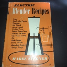 Vintage Electric Blender Recipes Cookbook Mabel Stegner Hc Dj 1952 1st Edition - £6.05 GBP