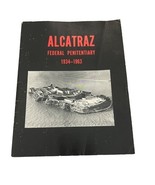 Alcatraz, Federal Penitentiary 1934-1963 guide Signed By Guard Frank Heaney - $20.51 CAD