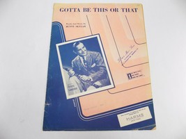 Vintage Sheet Music Score Gotta Be This Or That By Benny Goodman - £7.11 GBP