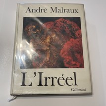 André Malraux L’irréel Gallimard Library Book 1974 French - £20.91 GBP