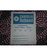 Chrysler Outboard 10 HP Parts Catalog Autolectric - $28.01 CAD
