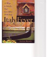 Italy Fever Satisfy your love affair with italy Book - £6.97 GBP