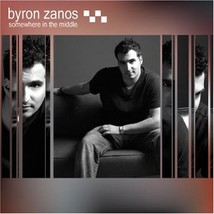Somewhere in the Middle [Audio CD] Byron Zanos - $11.72