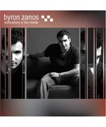 Somewhere in the Middle [Audio CD] Byron Zanos - $11.72