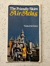 United Airlines Vintage 1972 The Friendly Skies Air Atlas w/ Disneyland ... - £7.78 GBP