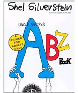 NEW 2002 Uncle Shelby&#39;s ABZ Book: a Primer for Adults Only by Shel Silve... - $489.53 MXN