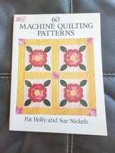 60 Machine Quilting Patterns (Dover Quilting) - Paperback By Holly, Pat - £7.41 GBP