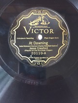 Jesse Crawford - At Dawning / Roses Of Picardy - Victor 78rpm - £11.33 GBP