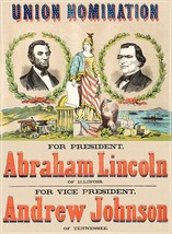 Abraham Lincoln &amp; Johnson - Union Nomination - 1864 - Campaign Poster - £7.98 GBP+