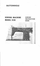 Universal KZB Deluxe DressMaker Sewing Machine Owner Manual Enlarged Hard Copy - $12.99