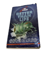 Better Than Life (Red Dwarf #2) by Grant Naylor Scifi Paperback 1st Edit... - $13.72 CAD