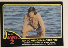 Jaws 2 Trading cards Card #39 Watching In Horror - £1.52 GBP