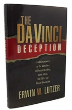 Erwin Lutzer The Da Vinci Deception 1st Edition 1st Printing - £36.01 GBP