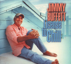 Jimmy Buffett - License To Chill (CD) VG - £3.01 GBP