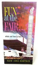 Fun At The Fair Where And How To Find It Map 1965 Brochure Worlds Fair V... - $10.88
